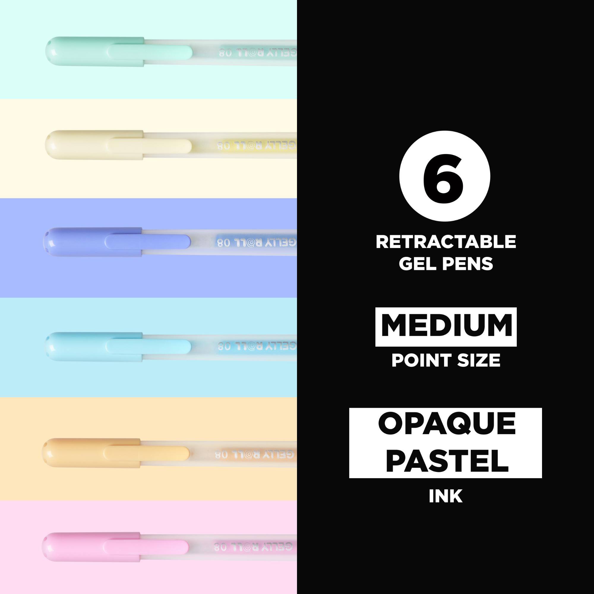 80 GETTA BOTT  
80 GELY ROLL 08 ROLL GELLY  
6 RETRACTABLE GEL PENS  
80 CETTA  
MEDIUM POINT SIZE  
80 GELLY ROLL  
OPAQUE PASTEL INK
