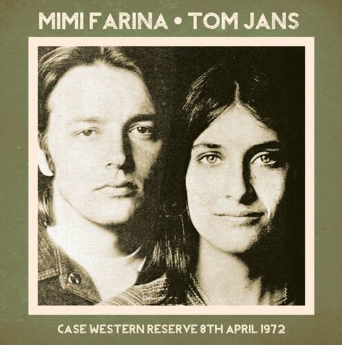 MIMI FARINA • TOM JANS

CASE WESTERN RESERVE 8TH APRIL 1972