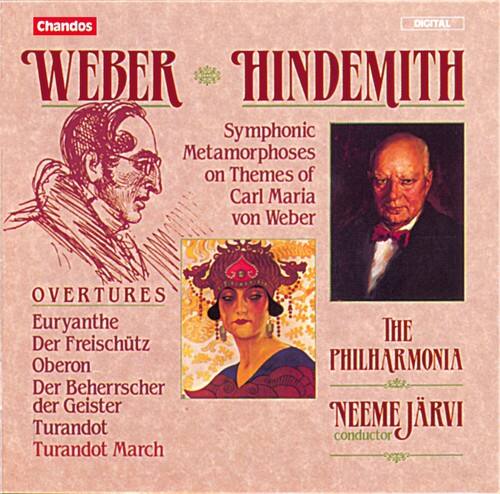 Chandos  
DIGITAL  

WEBER  
HINDEMITH  

Symphonic Metamorphoses on Themes of Carl Maria von Weber  

OVERTURES  
Euryanthe  
Der Freischütz  
Oberon  
Der Beherrscher der Geister  
Turandot  
Turandot March  

THE PHILHARMONIA  
NEEME JÄRVI  
conductor