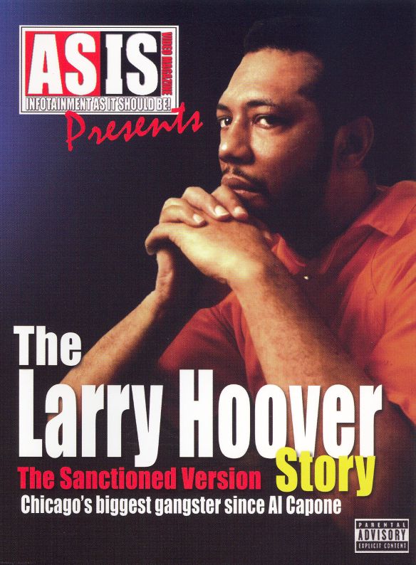 As Is: The Larry Hoover Story - The Sanctioned Version [DVD] [2006]