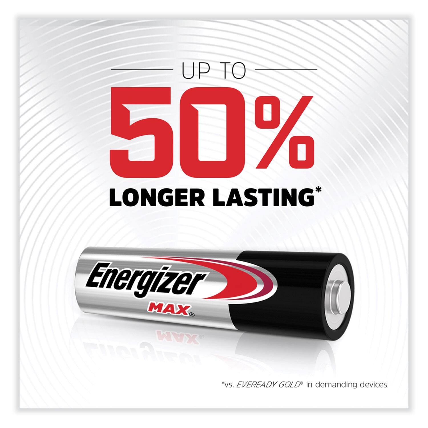 UP TO 50% LONGER LASTING*  
Energizer MAX  
*vs. EVEREADY GOLD* in demanding devices