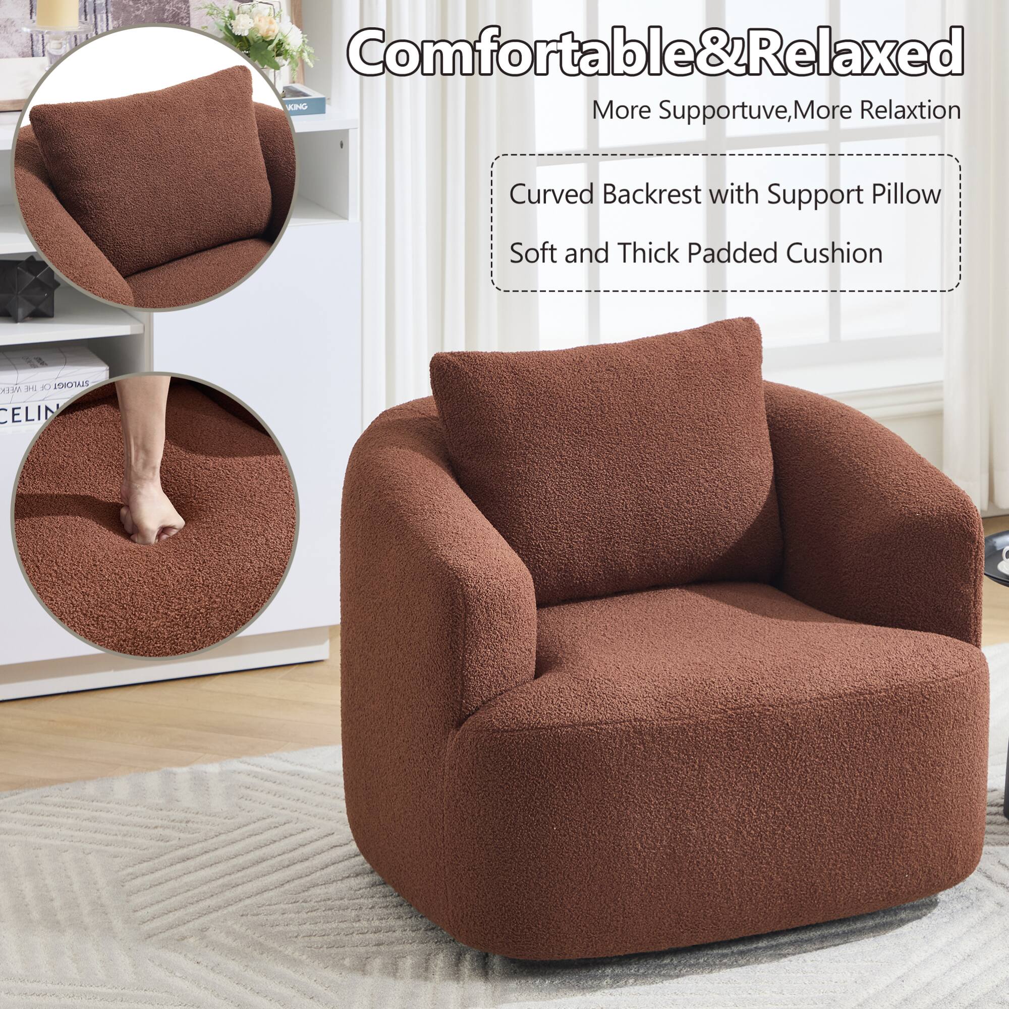 Comfortable & Relaxed  
More Supportive, More Relaxation  

Curved Backrest with Support Pillow  
Soft and Thick Padded Cushion