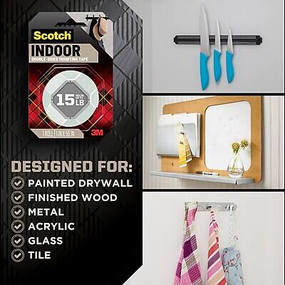 Scotch Indoor Double-Sided Mounting Tape  
15 lb  
3M  
Designed for:  
- Painted Drywall  
- Finished Wood  
- Metal  
- Acrylic  
- Glass  
- Tile