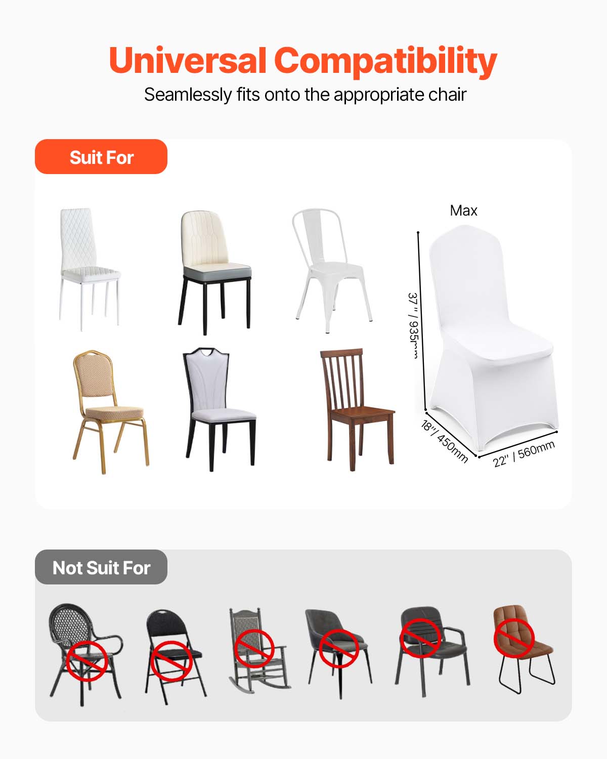 Universal Compatibility, Seamlessly fits onto the appropriate chair, Suit For, Max 37" / 935mm, 18" / 450mm | 560mm, 22", Not Suit For