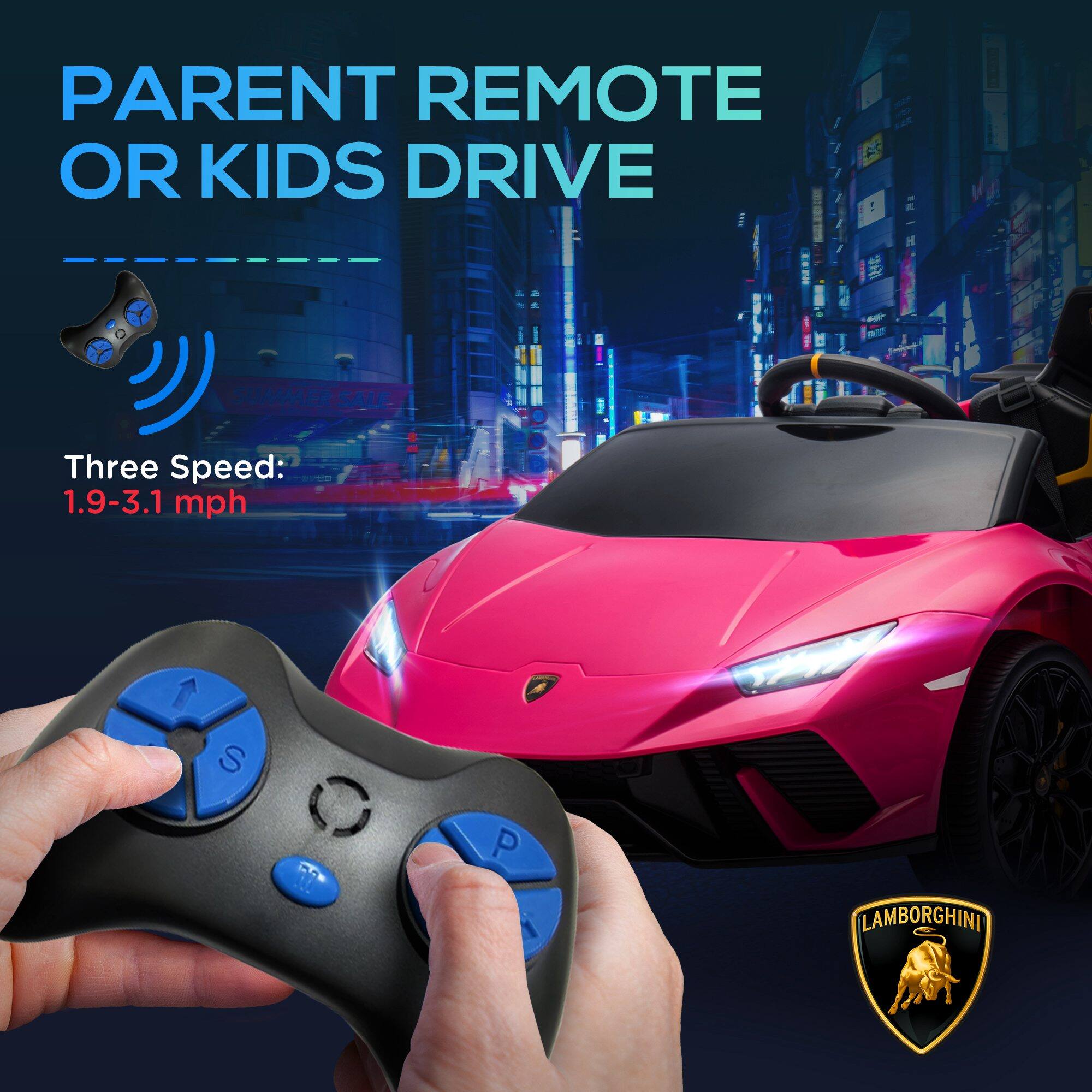PARENT REMOTE OR KIDS DRIVE

Three Speed: 1.9-3.1 mph

LAMBORGHINI