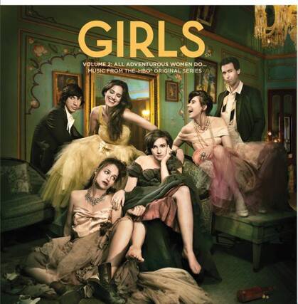 GIRLS
VOLUME 2: ALL ADVENTUROUS WOMEN DO...
MUSIC FROM THE HBO ORIGINAL SERIES