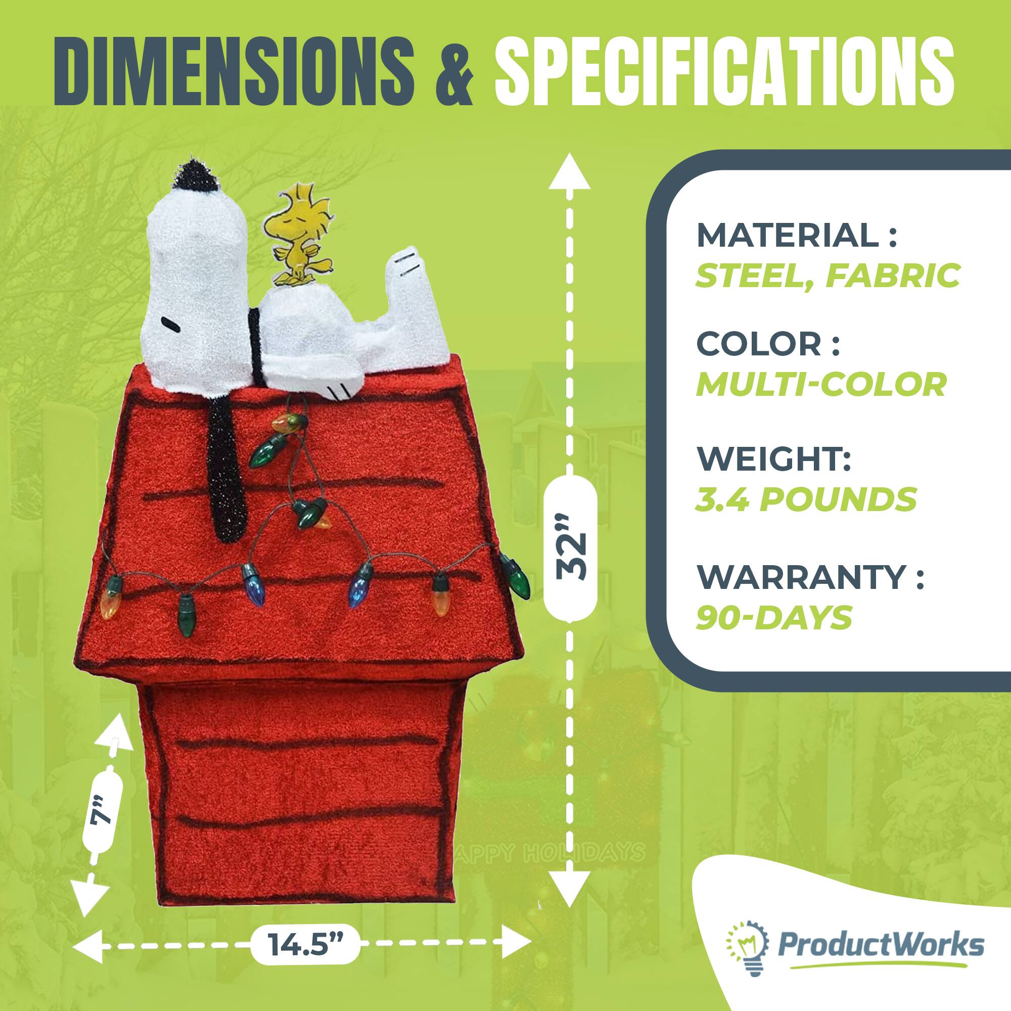 DIMENSIONS & SPECIFICATIONS

MATERIAL: STEEL, FABRIC  
COLOR: MULTI-COLOR  
WEIGHT: 3.4 POUNDS  
WARRANTY: 90-DAYS  

14.5"  
32"  

ProductWorks