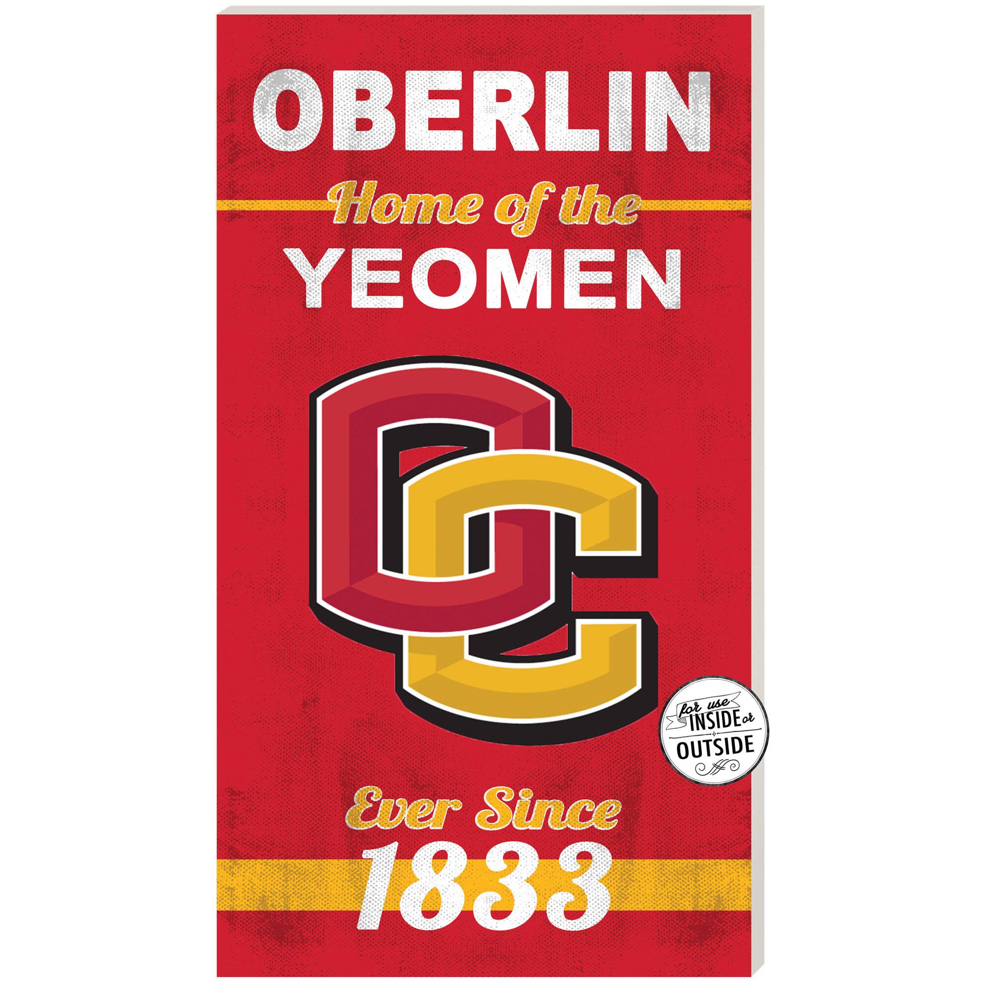 Oberlin Yeomen 11" x 20" Indoor/Outdoor Home Of The Sign
