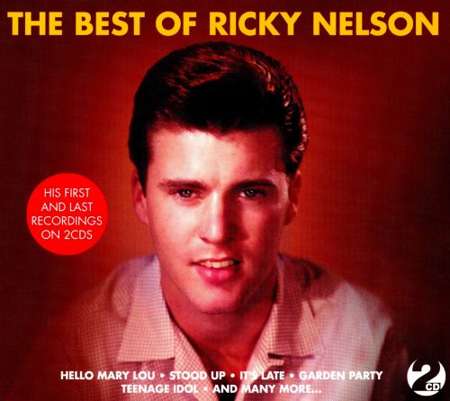 RICKY NELSON - Greatest Hits CD Travelin’ Man I Got A Feeling