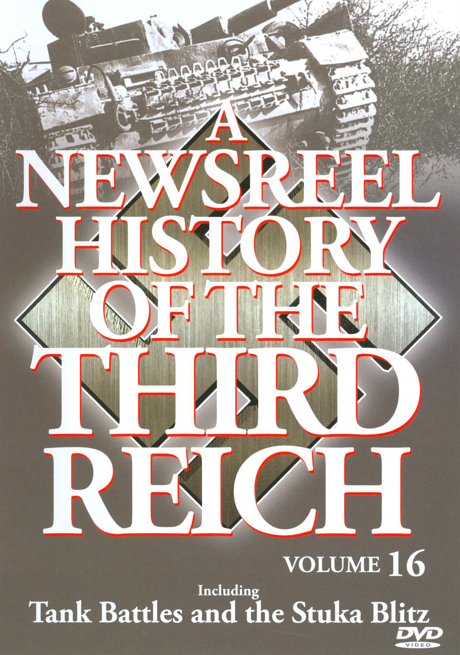 A Newsreel History of the Third Reich, Vol. 16 [DVD] [2008]