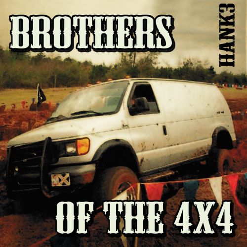  Brothers of the 4X4 [CD]