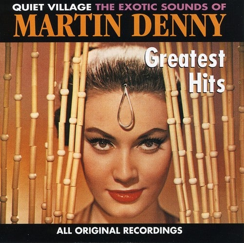 Martin Denny - Greatest Hits   - COMPACT DISCS [CD]