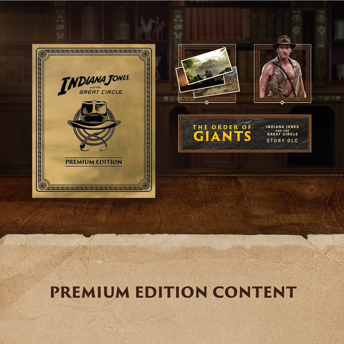 Indiana Jones and the Great Circle Premium Edition Content.
