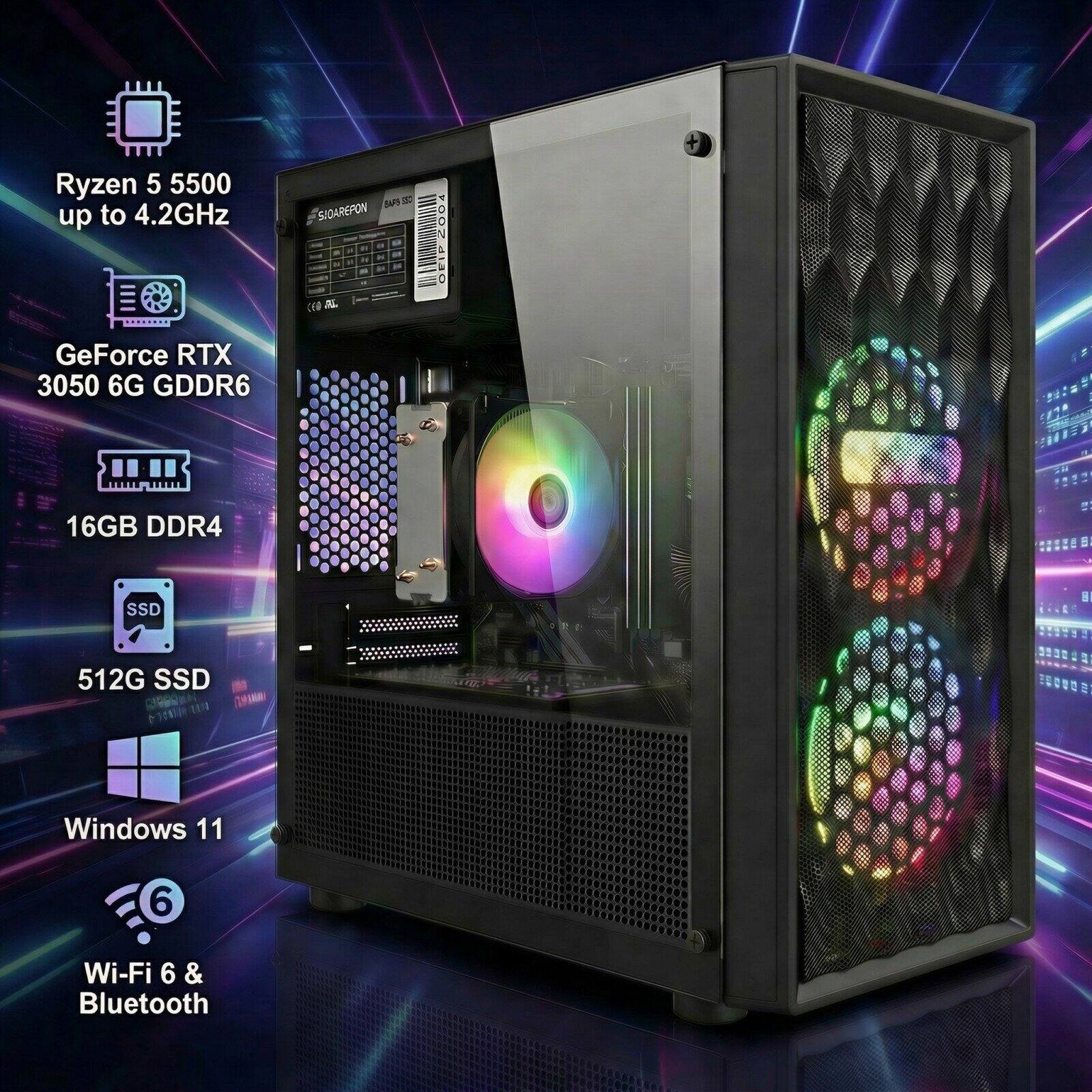 Ryzen 5 5500 up to 4.2GHz  
GeForce RTX 3050 6G GDDR6  
16GB DDR4  
512G SSD  
Windows 11  
Wi-Fi 6 & Bluetooth