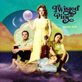 Twisted Pine - Right Now - VINYL LP