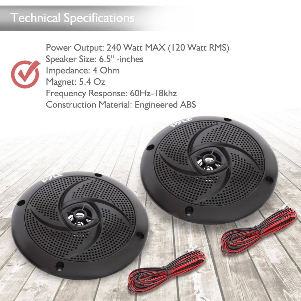 Technical Specifications

Power Output: 240 Watt MAX (120 Watt RMS)  
Speaker Size: 6.5" - inches  
Impedance: 4 Ohm  
Magnet: 5.4 Oz  
Frequency Response: 60Hz-18kHz  
Construction Material: Engineered ABS