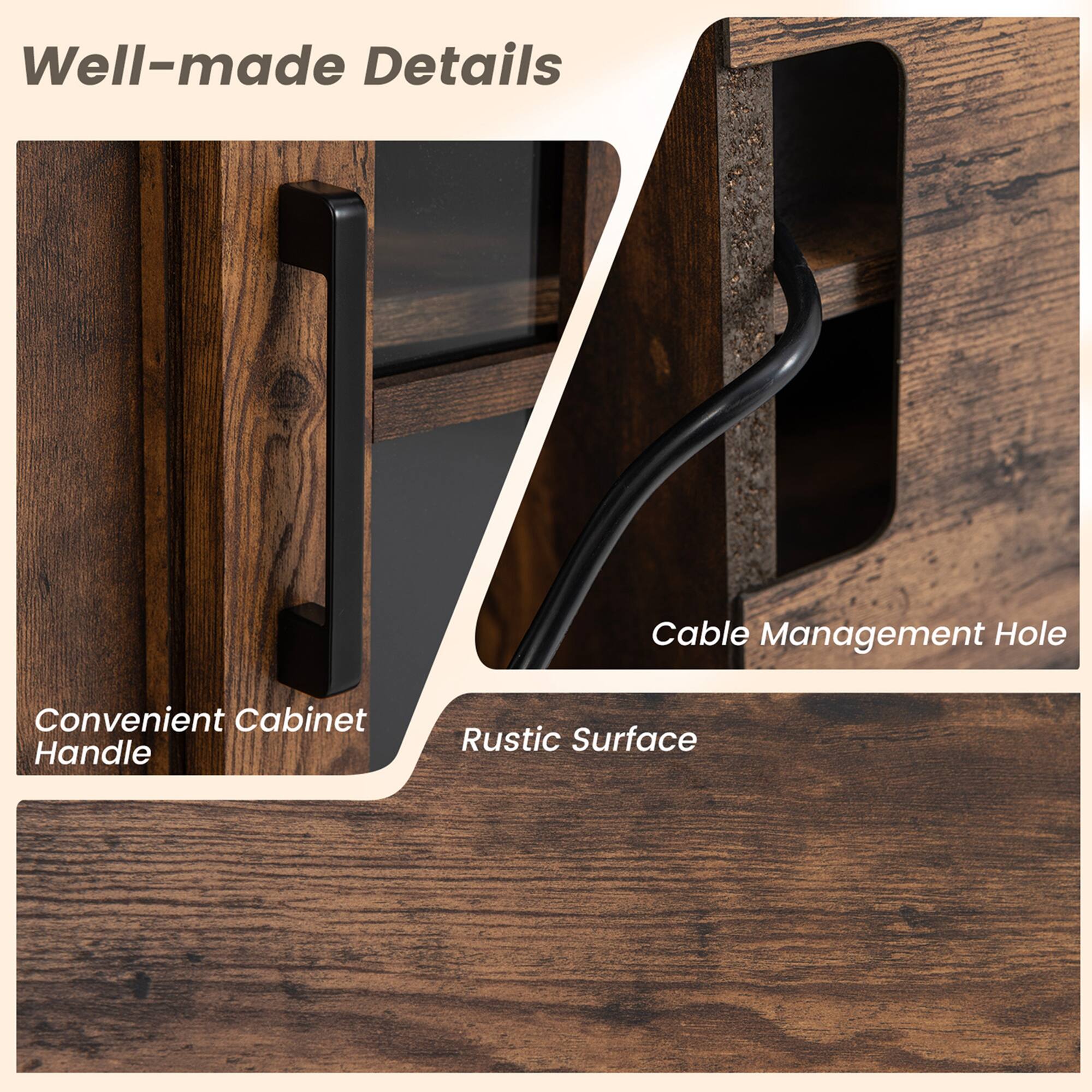 Well-made Details

Convenient Cabinet Handle

Cable Management Hole

Rustic Surface