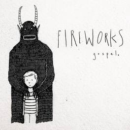 Fireworks - Gospel - VINYL LP