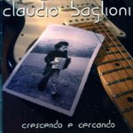 Front Standard. Claudio Baglioni: Crescendo e Cercando 2000-2004 [DVD].