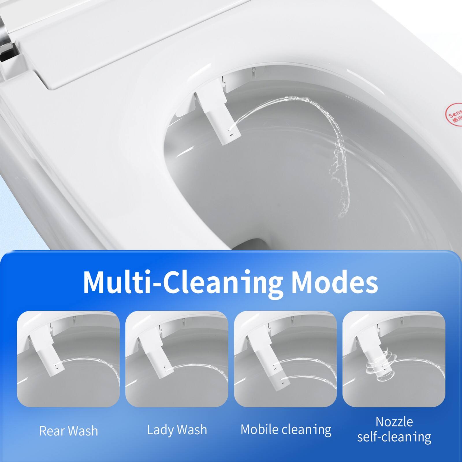 Multi-Cleaning Modes

- Rear Wash
- Lady Wash
- Mobile cleaning
- Nozzle self-cleaning