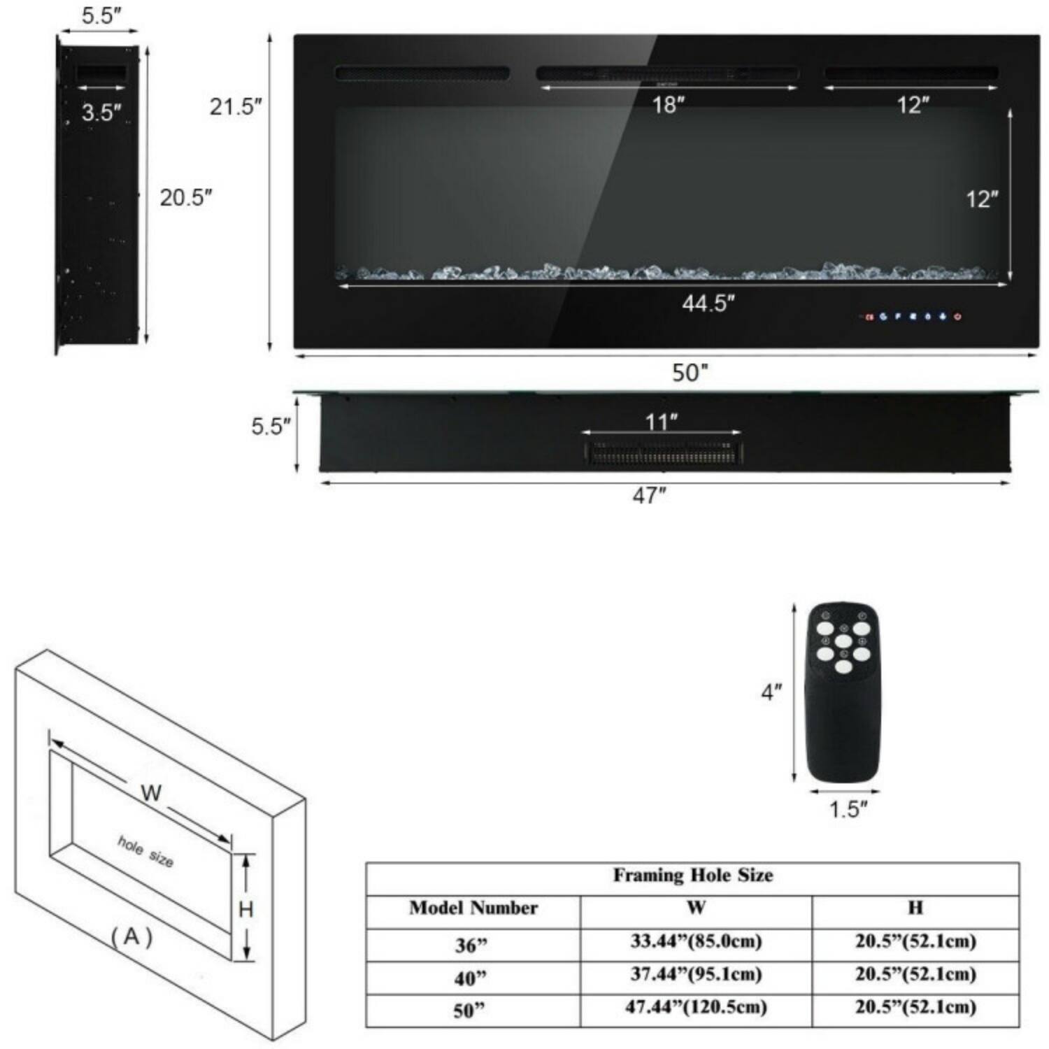 - **Dimensions:**
  - 5.5" (height)
  - 3.5" (depth)
  - 21.5" (width)
  - 20.5" (height)
  - 18" (width)
  - 12" (width)
  - 44.5" (width)
  - 50" (width)
  - 11" (height)
  - 47" (width)
  - 4" (depth)
  - 1.5" (height)

- **Framing Hole Size:**
  - 33.44" (85.0cm) (width) x 20.5" (52.1cm) (height)
  - 37.44" (95.1cm) (width) x 20.5" (52.1cm) (height)
  - 47.44" (120.5cm) (width) x 20.5" (52.1cm) (height)

- **Model Number:**
  - 36"
  - 40