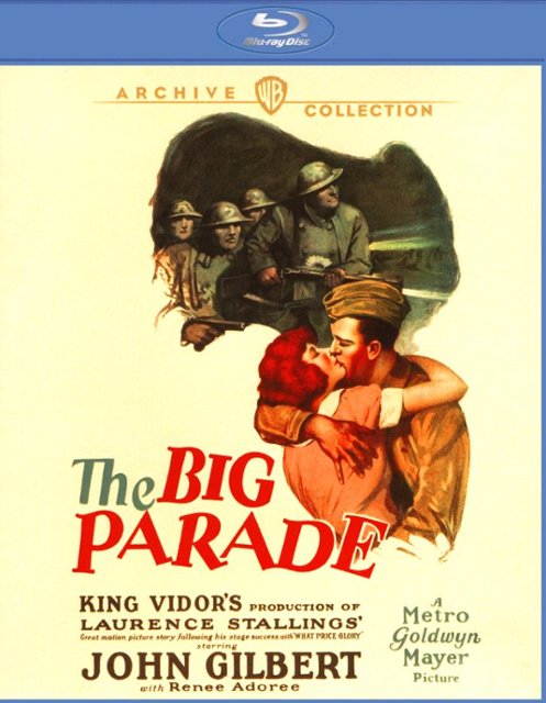 Front Zoom. The Big Parade [Blu-ray] [1925].