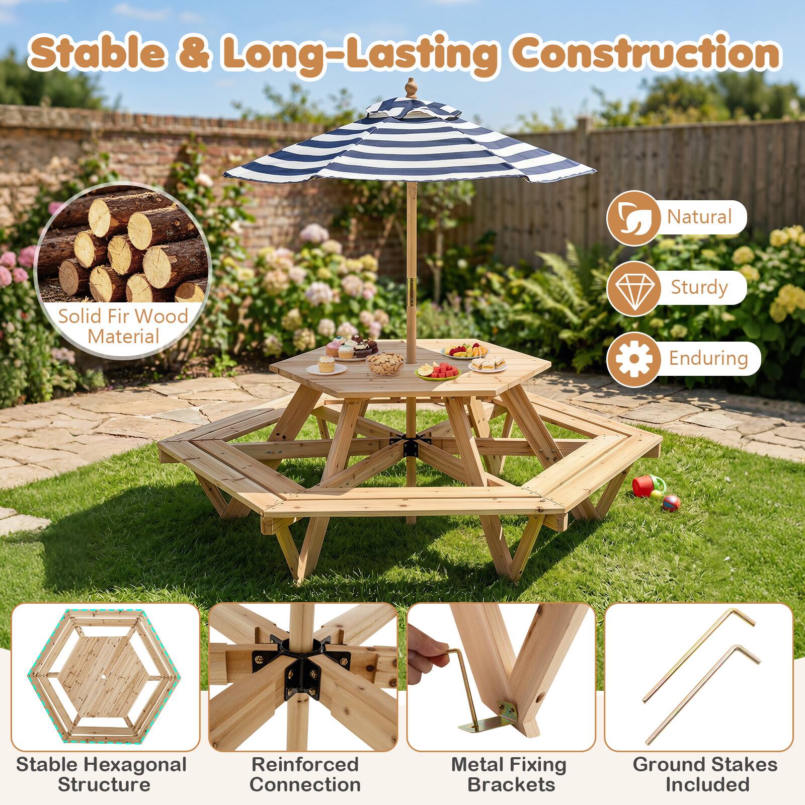 Stable & Long-Lasting Construction  
Natural Solid Fir Wood Material  
Sturdy Enduring  
Stable Hexagonal Structure  
Reinforced Connection  
Metal Fixing Brackets  
Ground Stakes Included