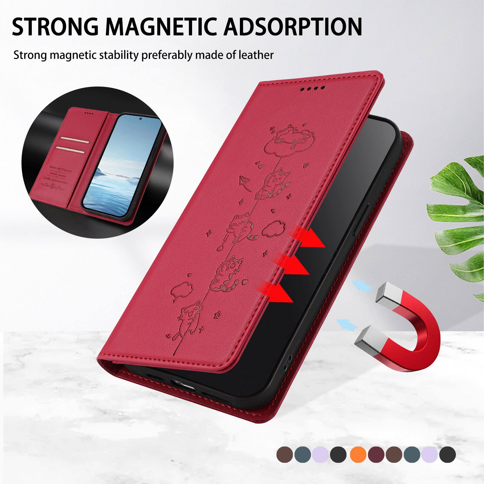 STRONG MAGNETIC ADSORPTION  
Strong magnetic stability preferably made of leather