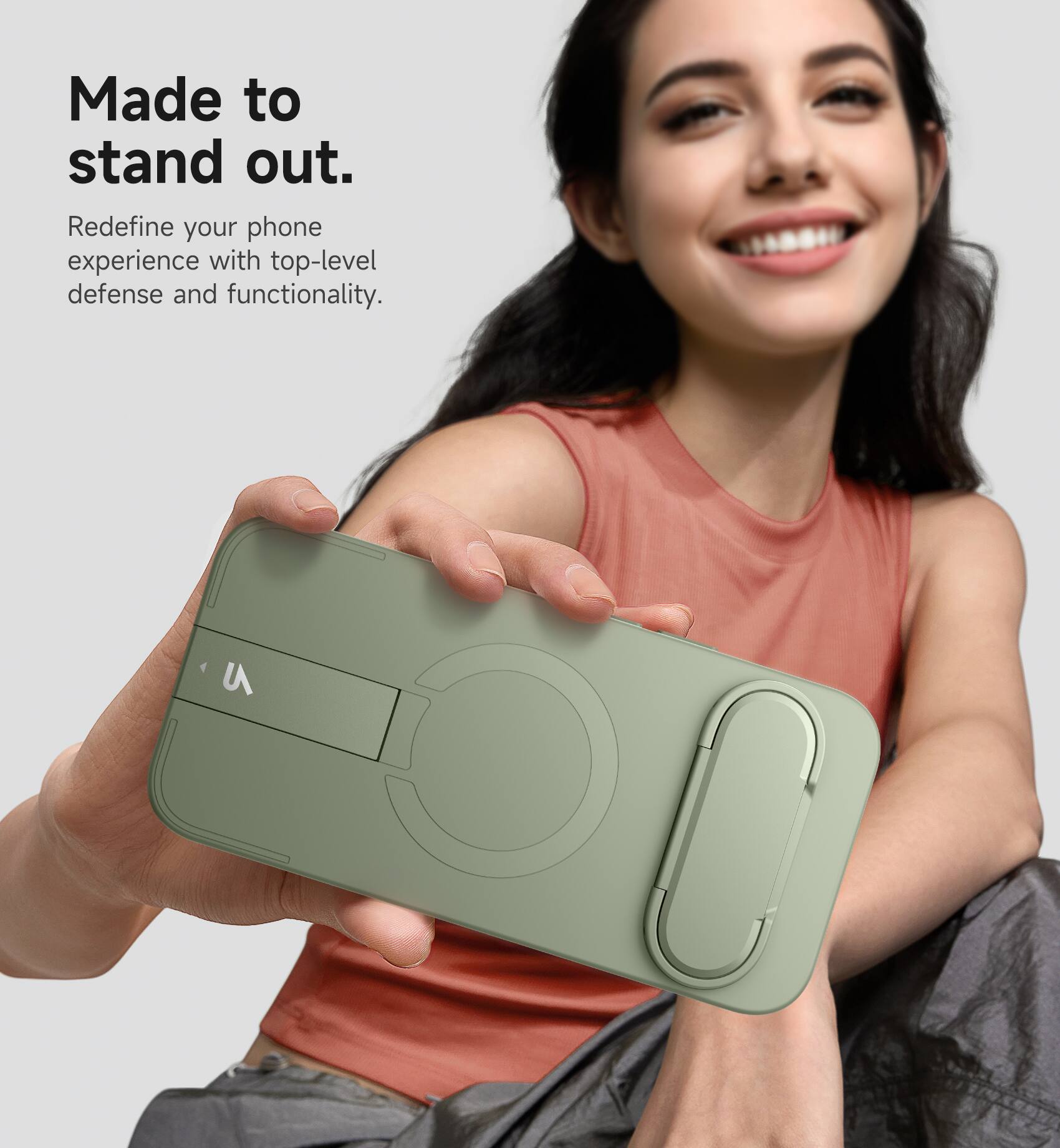 Made to stand out.  
Redefine your phone experience with top-level defense and functionality.