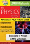 Front Standard. The Physics Tutor: Equations of Motion in One Dimension [DVD].