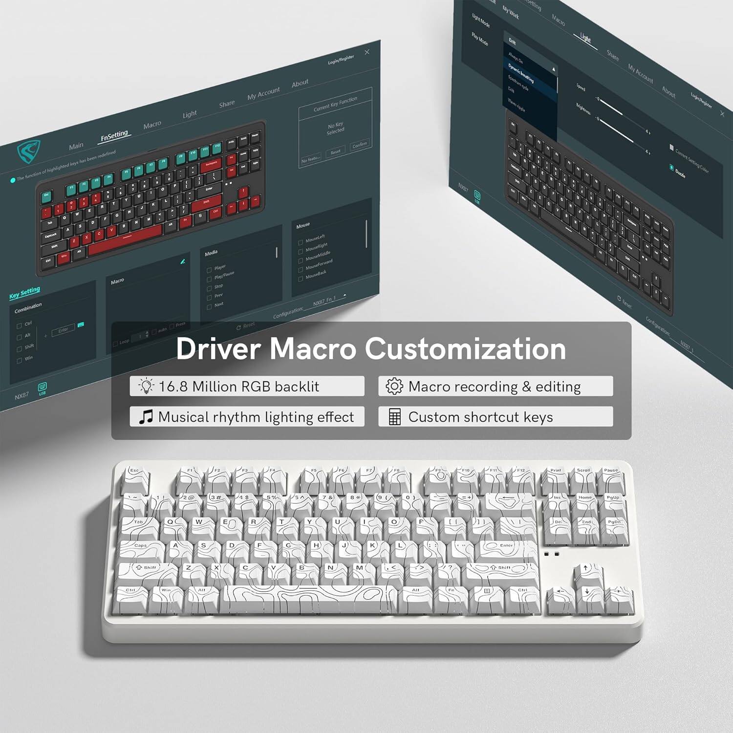 Driver Macro Customization

- 16.8 Million RGB backlit
- Musical rhythm lighting effect
- Macro recording & editing
- Custom shortcut keys