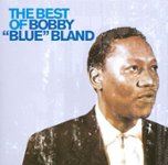 Front Standard. The Best of Bobby "Blue" Bland [Universal] [CD].