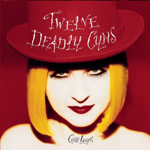 Twelve Deadly Cyns...and Then Some [CD]