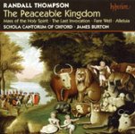 Front Standard. Randall Thompson: The Peaceable Kingdom; Mass; Alleluia [CD].