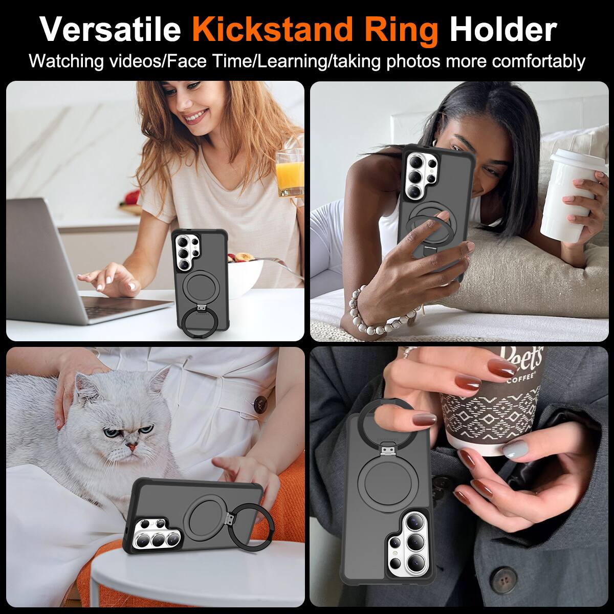 Versatile Kickstand Ring Holder  
Watching videos/Face Time/Learning/taking photos more comfortably