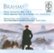 Front Standard. Brahms: Piano Concertos Nos. 1 & 2; Piano Quartet No. 1 (orch. Schoenberg) [CD].