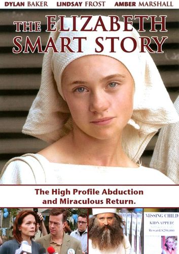  The Elizabeth Smart Story [DVD] [2003]