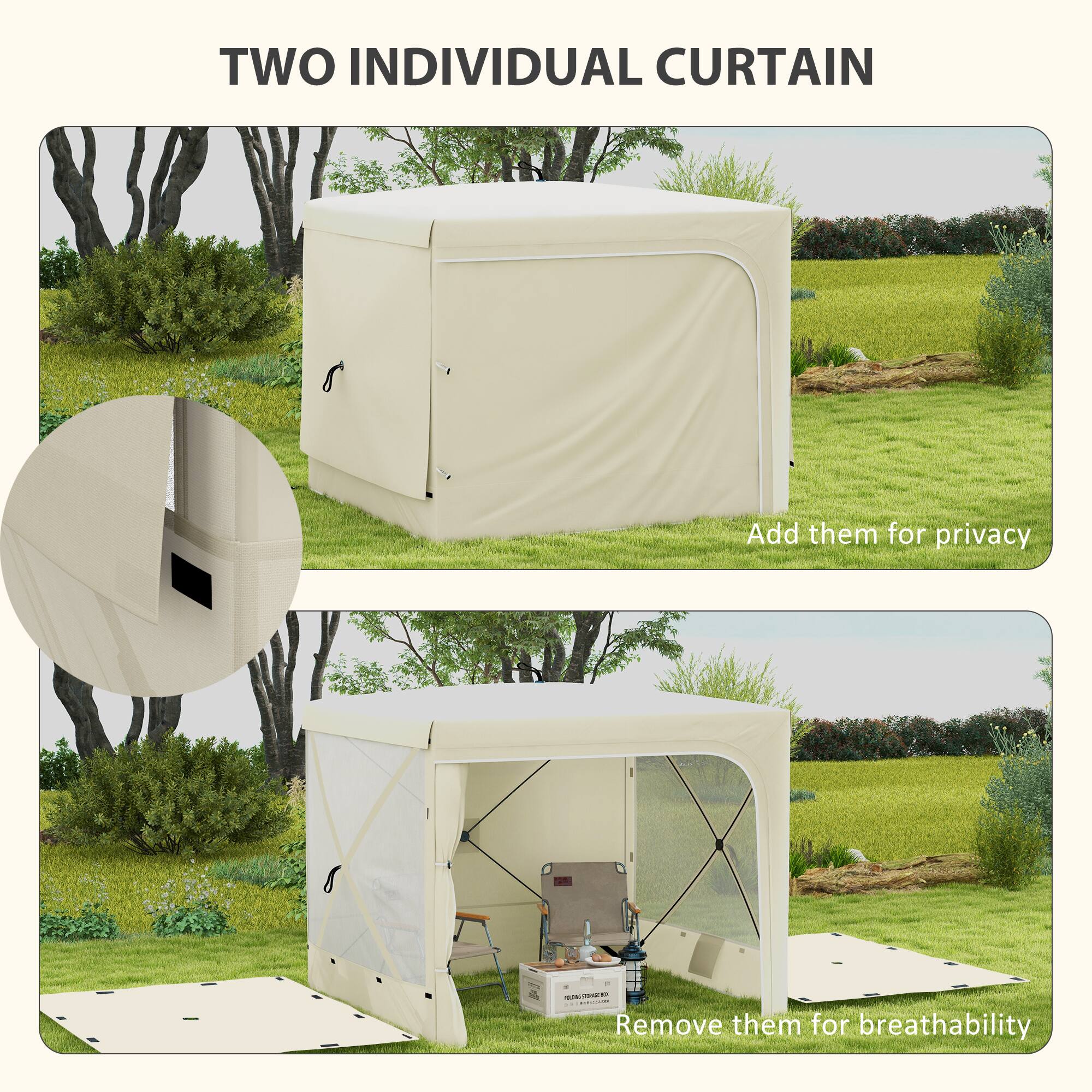 TWO INDIVIDUAL CURTAIN

Add them for privacy

Remove them for breathability