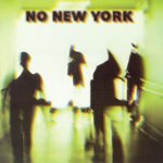 Front Standard. No New York [LP] - VINYL.