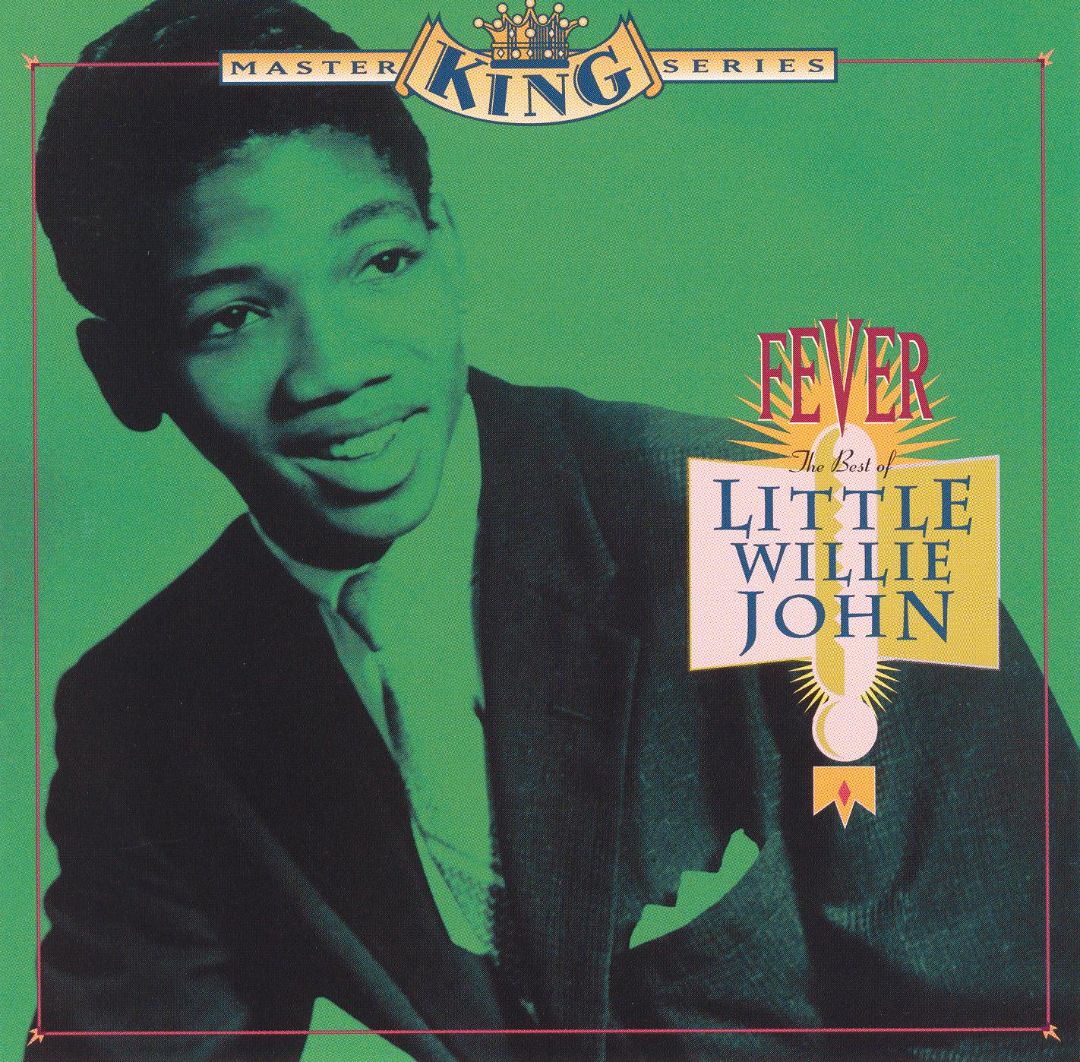 Fever: The Best of Little Willie John [CD] - Best Buy