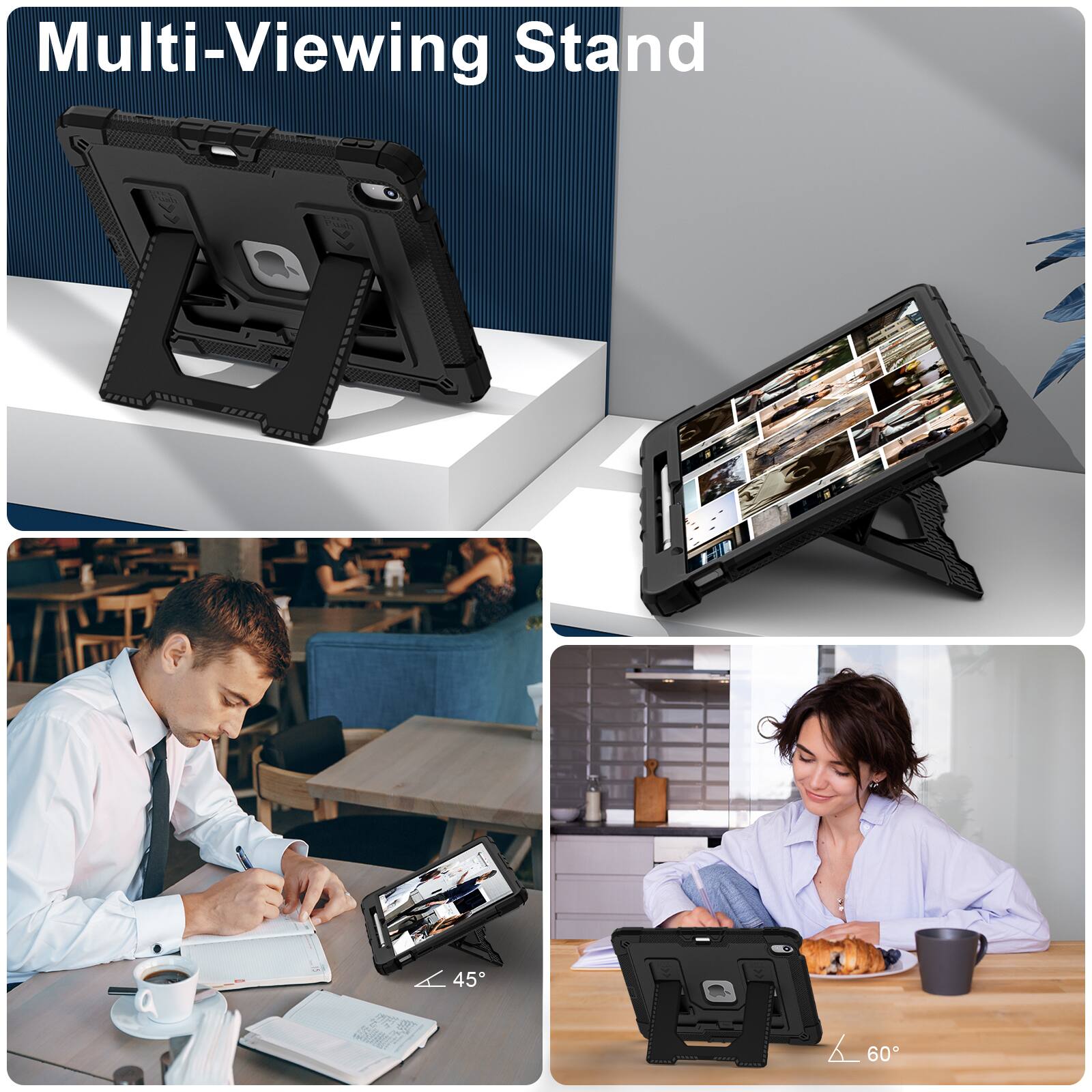 Multi-Viewing Stand

45°

60°
