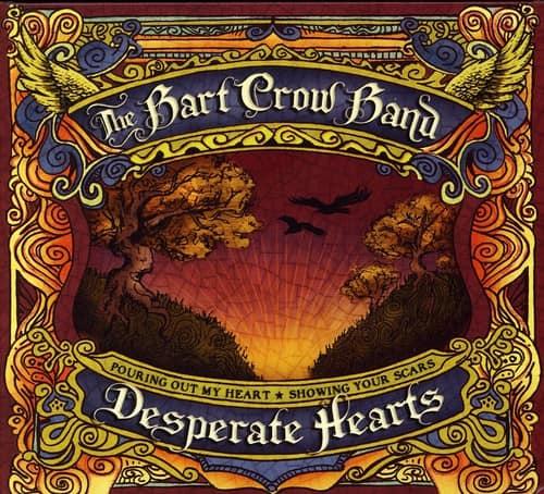 Bart Crow - Desperate Hearts  - COMPACT DISCS