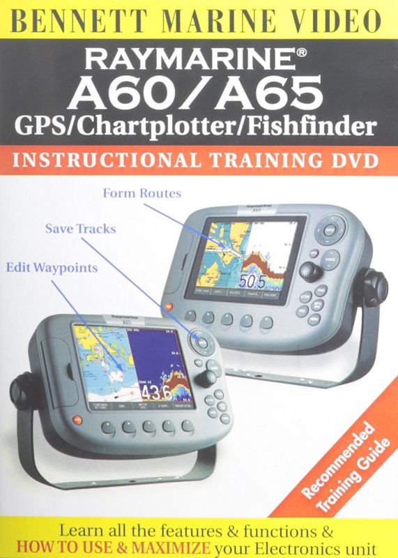 Raymarine A60/A65 GPS/Chartplotter A60/A65 Chartplotter/Fishfinder [DVD]