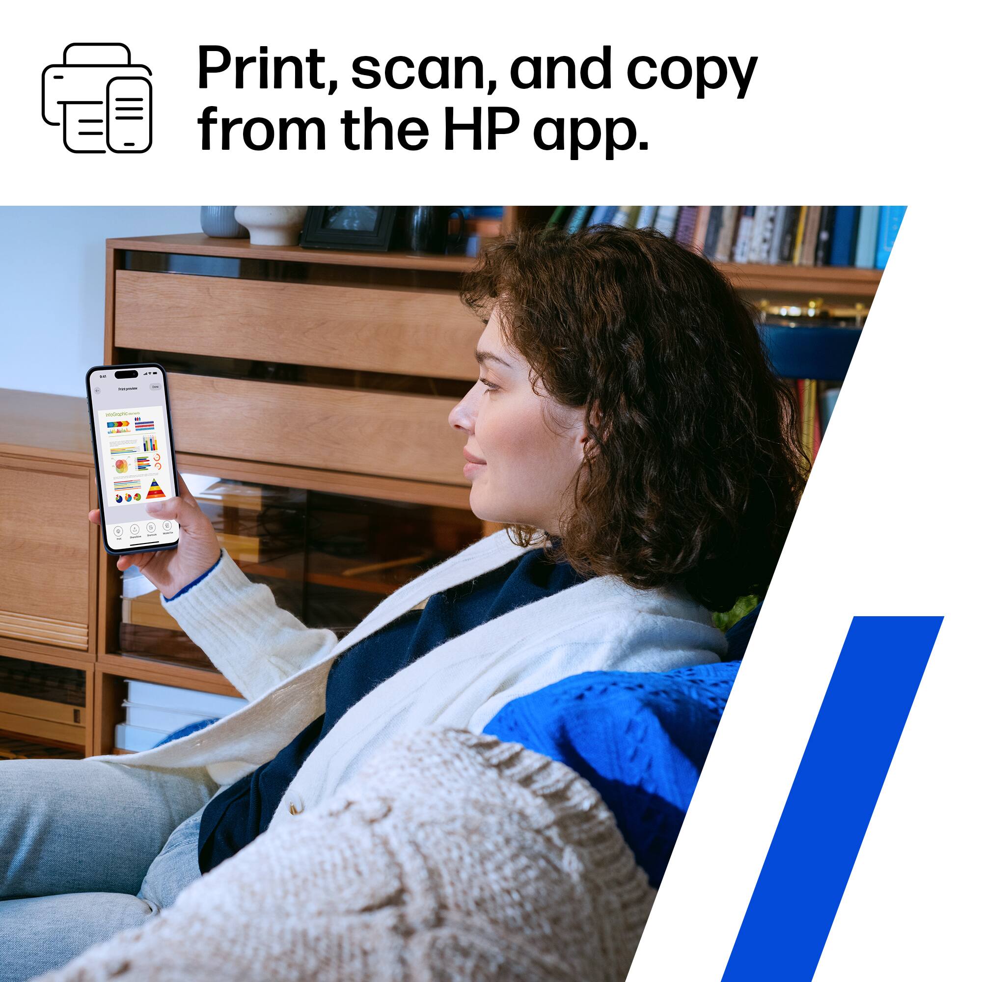 Print, scan, and copy from the HP app.