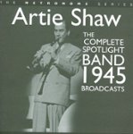 Front Standard. The Complete Spotlight Band 1945 Broadcasts [CD].
