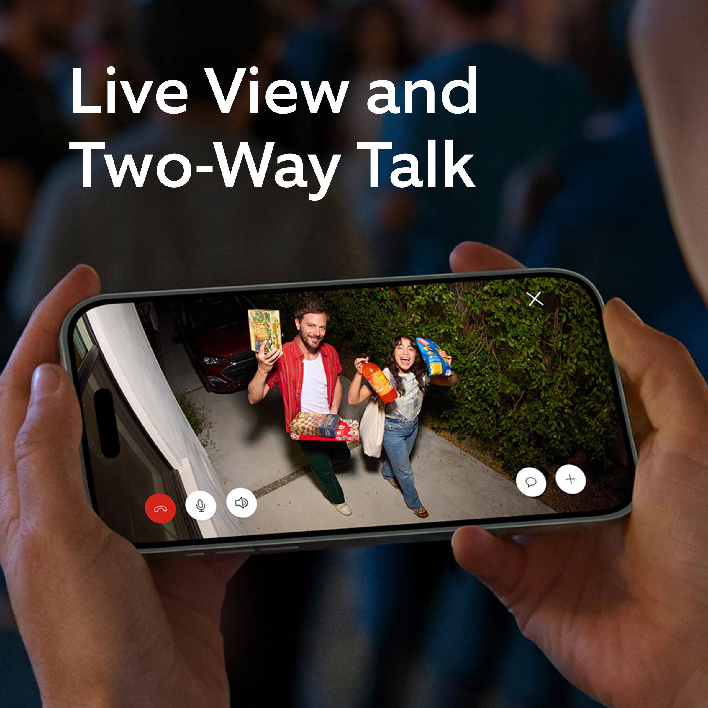 Live View and Two-Way Talk