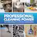 PROFESSIONAL CLEANING POWER
For everything in your home and beyond.