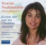 Front Standard. Komm mit mir ins Chambre séparée: Noemi Nadelmann Sings Operetta [CD].