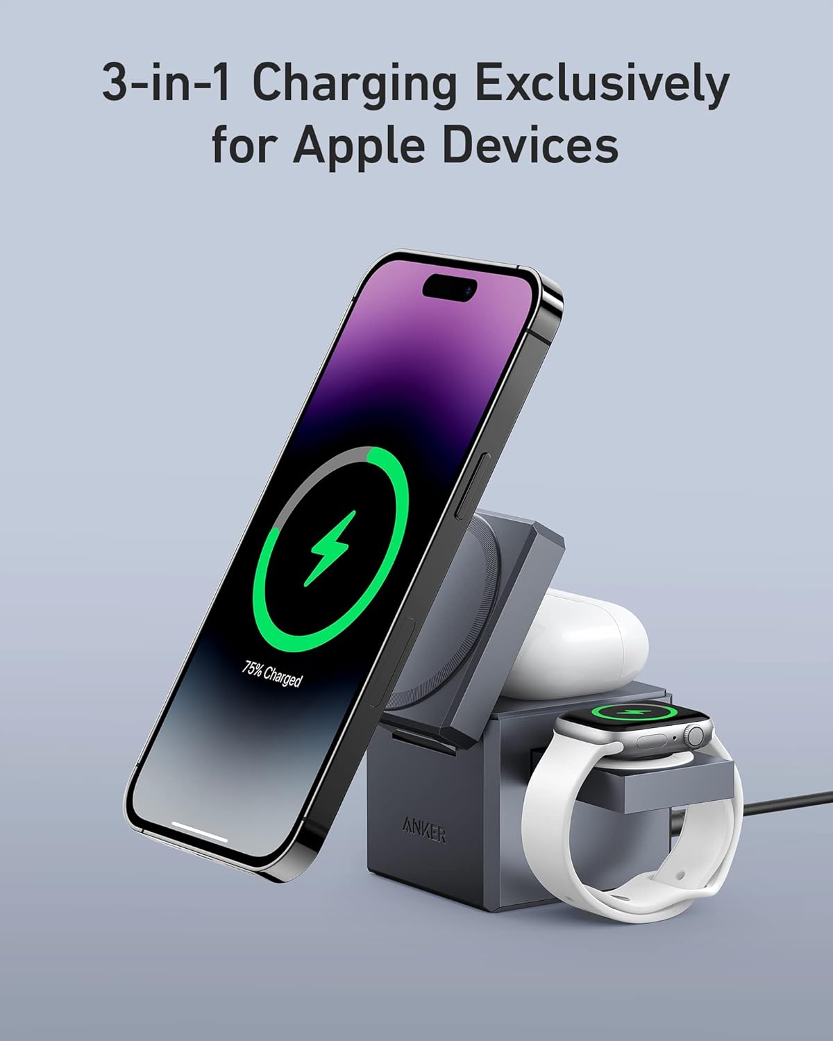 3-in-1 Charging Exclusively for Apple Devices

75% Charged

ANKER