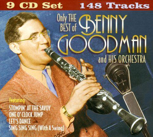 Best Buy Only The Best Of Benny Goodman And His Orchestra Cd